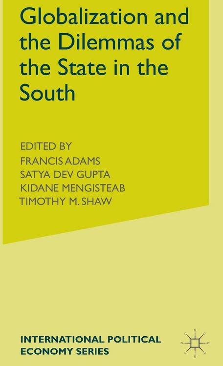 Produktbild: Globalization and the Dilemmas of the State in the South