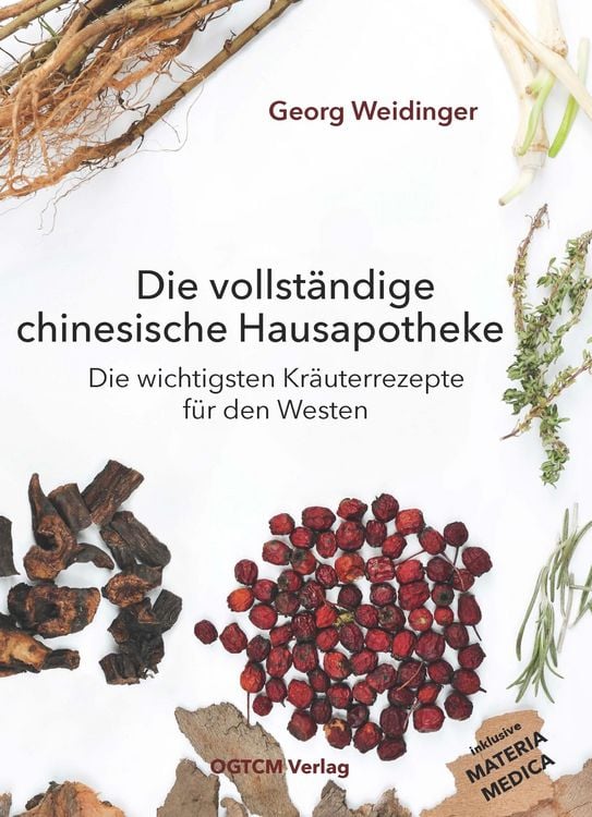 Produktbild: Die vollst&auml;ndige chinesische Hausapotheke