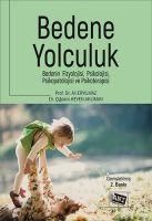 Produktbild: Bedene Yolculuk Bedenin Fizyolojisi;Psikoloji, Psikopatolojisi Ve Psikoterapi