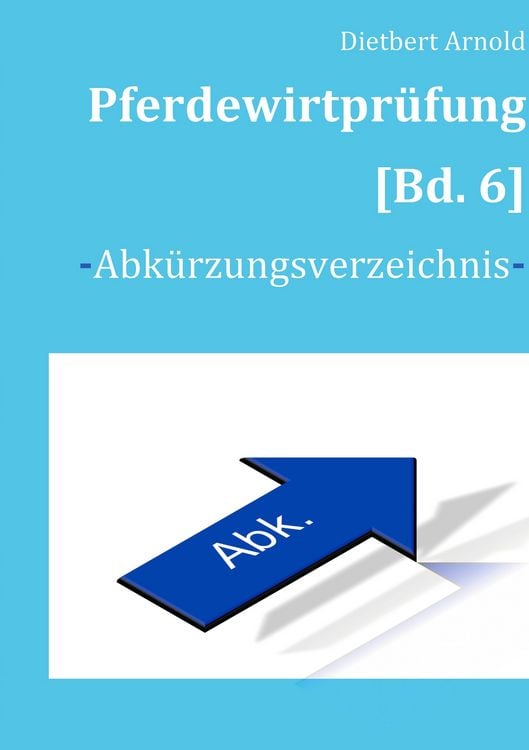 Bild vom Artikel Pferdewirtprüfung [Band 6] vom Autor Dietbert Arnold