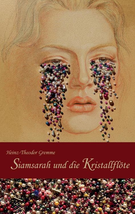 Produktbild: Siamsarah und die Kristallfl&ouml;te