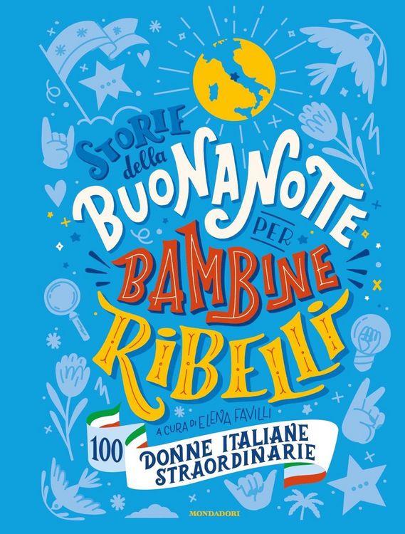 Produktbild: Storie della buonanotte per bambine ribelli. 100 donne italiane straordinarie