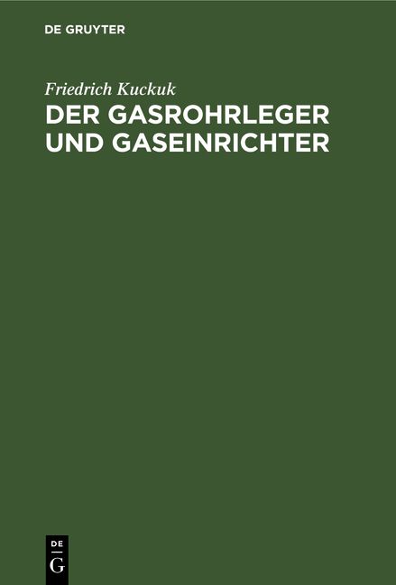 Produktbild: Der Gasrohrleger und Gaseinrichter