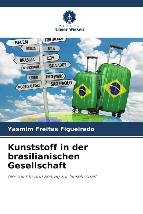 Produktbild: Kunststoff in der brasilianischen Gesellschaft