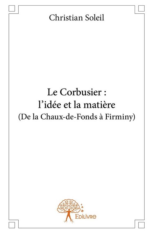 Produktbild: Le corbusier: l idee et la