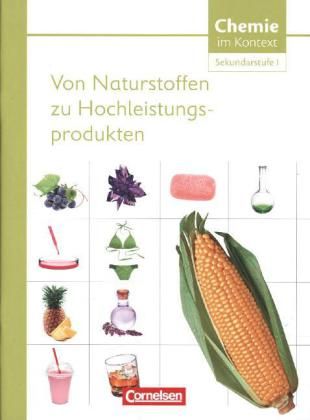 Produktbild: Chemie im Kontext Themenheft 9 Naturstoffen/Westliche Bundesl&auml;nder