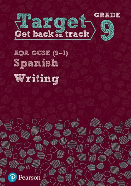 Produktbild: Target Grade 9 Writing AQA GCSE (9-1) Spanish Workbook