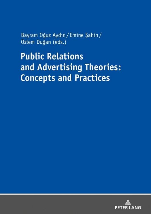 Produktbild: Public Relations and Advertising Theories: Concepts and Practices