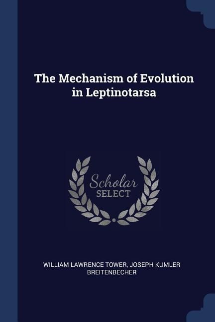 Produktbild: The Mechanism of Evolution in Leptinotarsa