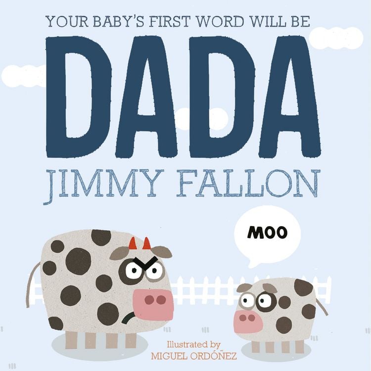 Produktbild: Your Baby's First Word Will Be Dada