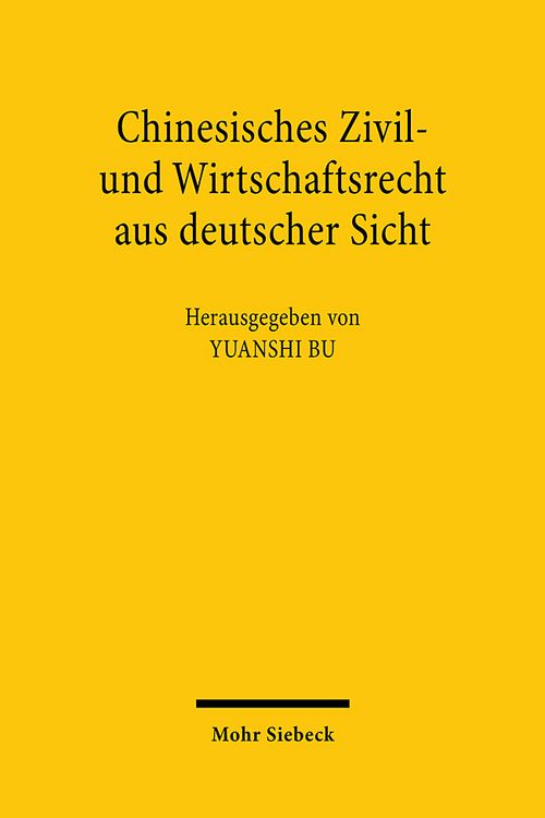 Produktbild: Chinesisches Zivil- und Wirtschaftsrecht aus deutscher Sicht