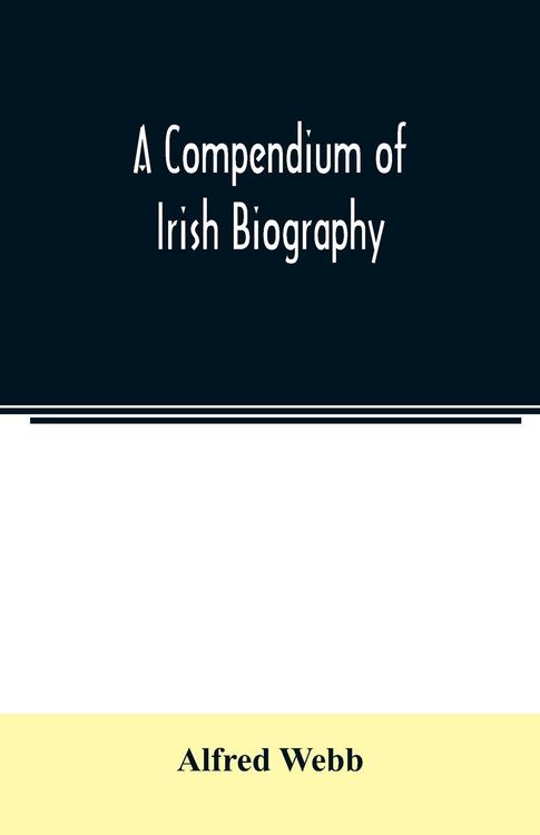 Produktbild: A compendium of Irish biography