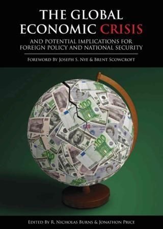 Produktbild: Global Economic Crisis and Potential Implications for Foreign Policy and National Security