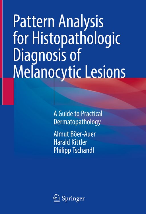 Produktbild: Pattern Analysis for Histopathologic Diagnosis of Melanocytic Lesions