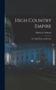 Produktbild: High Country Empire; the High Plains and Rockies