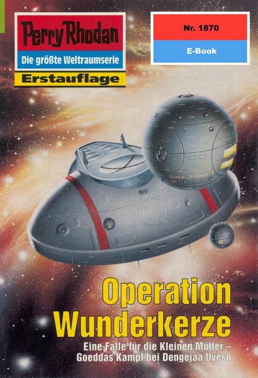 Produktbild: Perry Rhodan 1870: Operation Wunderkerze