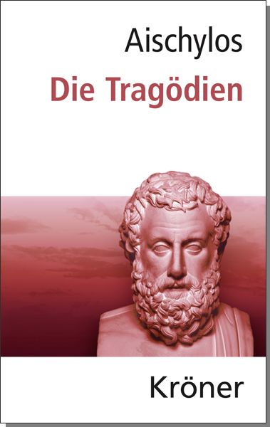 Produktbild: Aischylos: Die Trag&ouml;dien