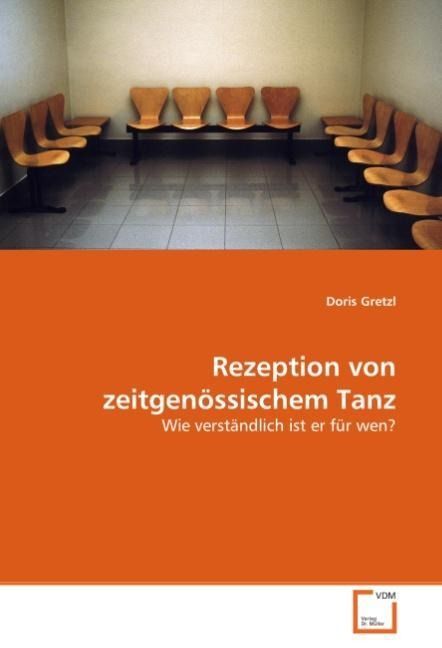 Produktbild: Gretzl, D: Rezeption von zeitgen&ouml;ssischem Tanz