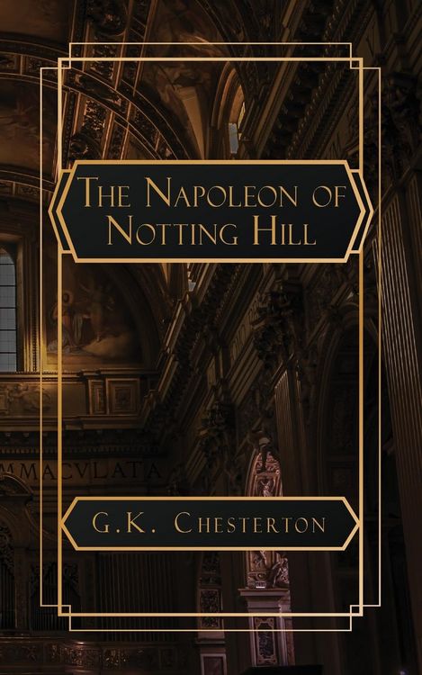 Produktbild: The Napoleon of Notting Hill
