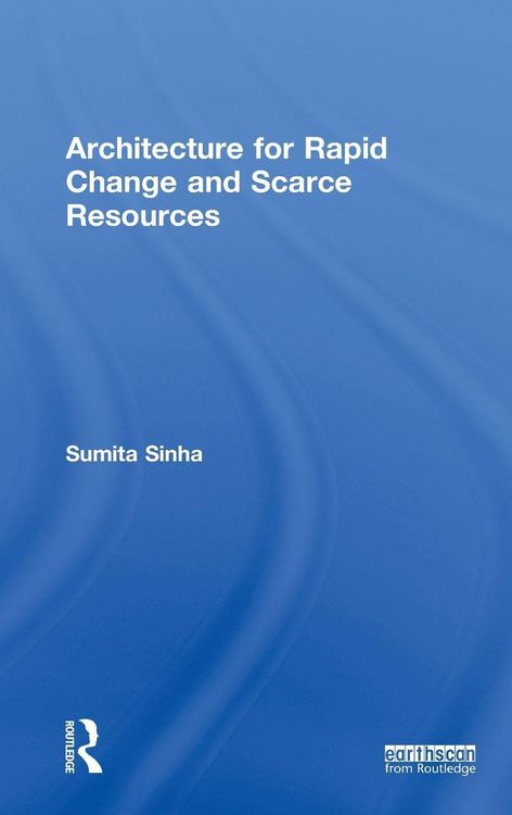Produktbild: Architecture for Rapid Change and Scarce Resources