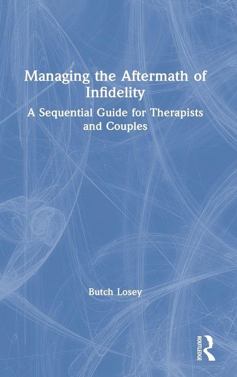 Produktbild: Managing the Aftermath of Infidelity