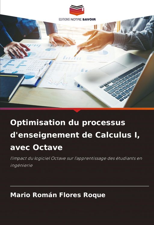 Produktbild: Optimisation du processus d'enseignement de Calculus I, avec Octave