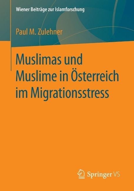 Produktbild: Muslimas und Muslime in &Ouml;sterreich im Migrationsstress