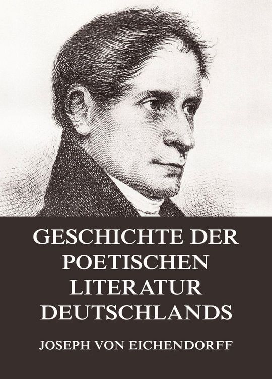 Produktbild: Geschichte der poetischen Literatur Deutschlands