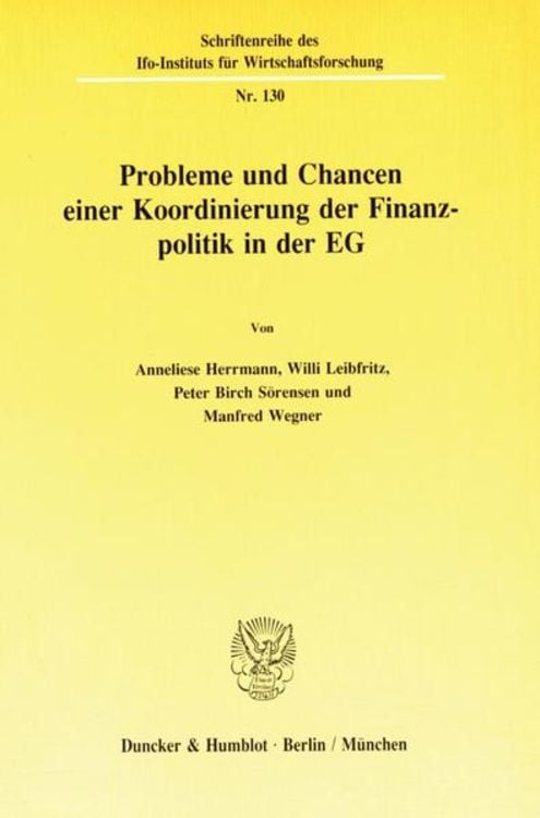 Bild vom Artikel Probleme und Chancen einer Koordinierung der Finanzpolitik in der EG. vom Autor Anneliese Herrmann