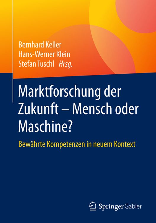 Produktbild: Marktforschung der Zukunft - Mensch oder Maschine