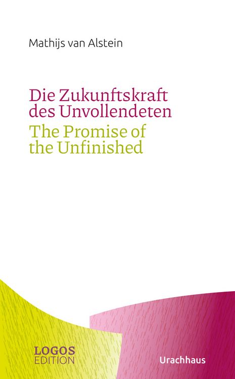 Bild vom Artikel Die Zukunftskraft des Unvollendeten / The Promise of the Unfinished vom Autor Mathijs van Alstein