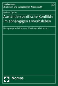 Produktbild: Ausl&auml;nderspezifische Konflikte im abh&auml;ngigen Erwerbsleben