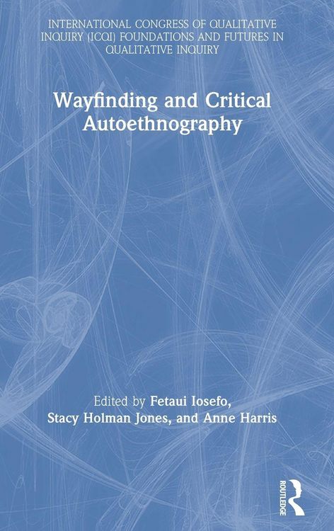 Produktbild: Wayfinding and Critical Autoethnography