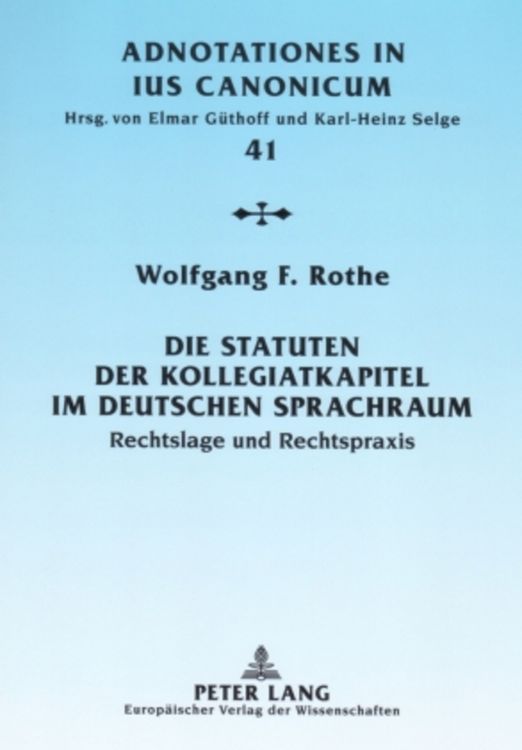 Produktbild: Die Statuten der Kollegiatkapitel im deutschen Sprachraum