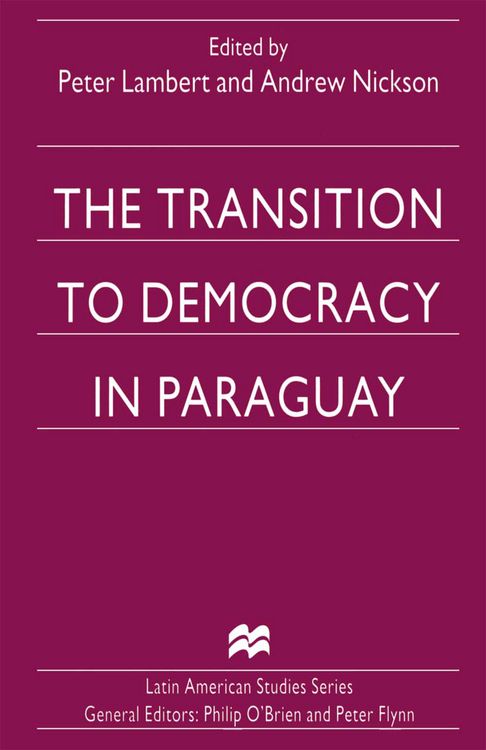 Produktbild: The Transition to Democracy in Paraguay