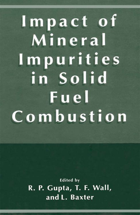 Produktbild: Impact of Mineral Impurities in Solid Fuel Combustion