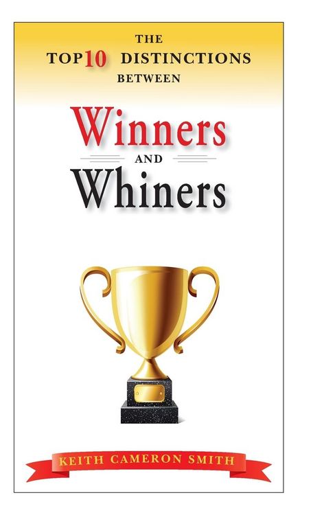 Produktbild: The Top 10 Distinctions Between Winners and Whiners