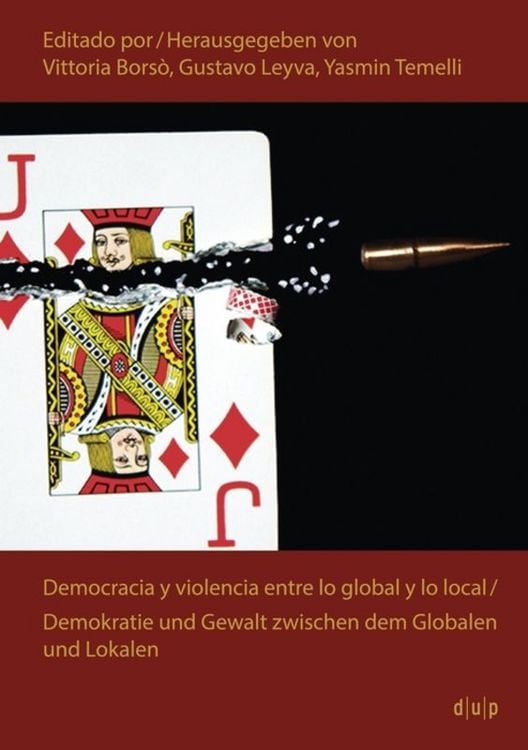 Produktbild: Democracia y violencia entre lo global y lo local