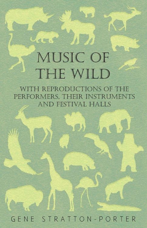 Produktbild: Music of the Wild - With Reproductions of the Performers, Their Instruments and Festival Halls