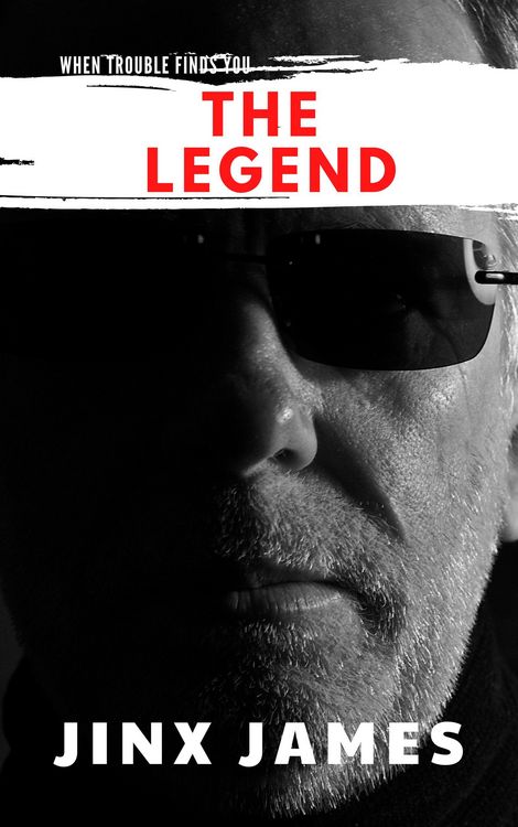 Produktbild: The Legend (When Trouble Finds You Collection, #3)