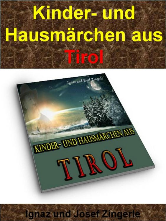 Produktbild: Kinder- und Hausm&auml;rchen aus Tirol