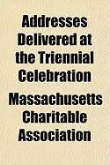 Produktbild: Addresses Delivered at the Triennial Celebration