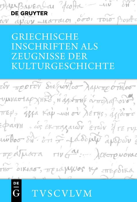 Produktbild: Griechische Inschriften als Zeugnisse der Kulturgeschichte