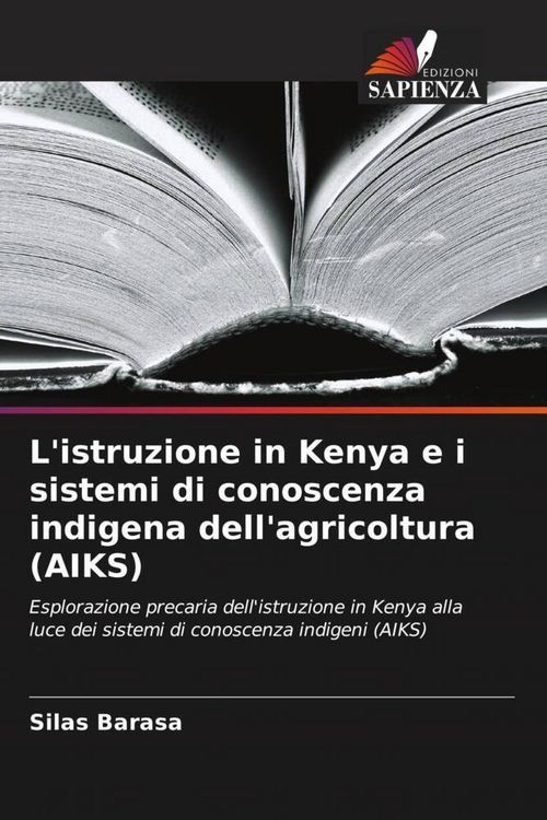 Produktbild: L'istruzione in Kenya e i sistemi di conoscenza indigena dell'agricoltura (AIKS)