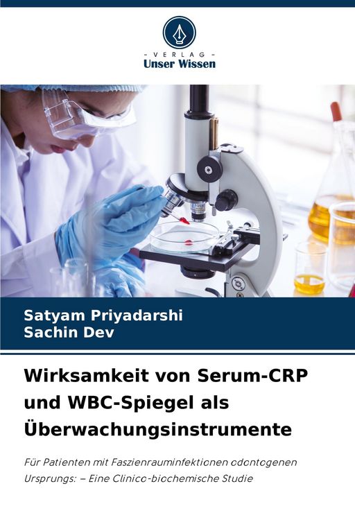 Produktbild: Wirksamkeit von Serum-CRP und WBC-Spiegel als &Uuml;berwachungsinstrumente