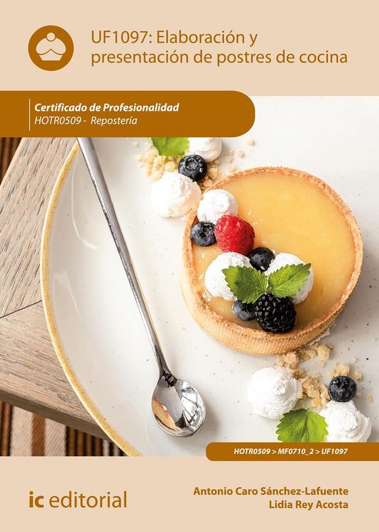 Produktbild: Elaboraci&oacute;n y presentaci&oacute;n de postres de cocina. HOTR0509