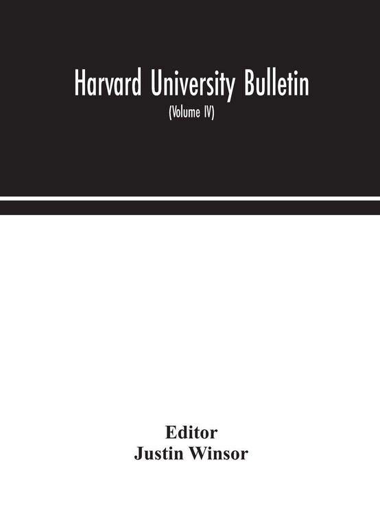 Produktbild: Harvard University Bulletin (Volume IV)