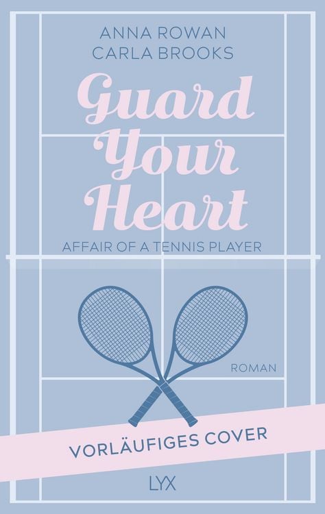 Produktbild: Guard your Heart - Affairs of a Tennis Player
