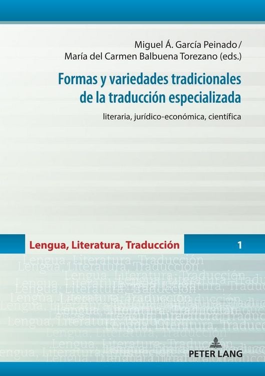 Produktbild: Formas y variedades tradicionales de la traducci&oacute;n especializada