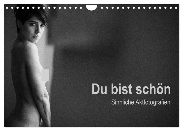 Produktbild: Du bist sch&ouml;n - Sinnliche Aktfotografien (Wandkalender 2026 DIN A4 quer), CALVENDO Monatskalender
